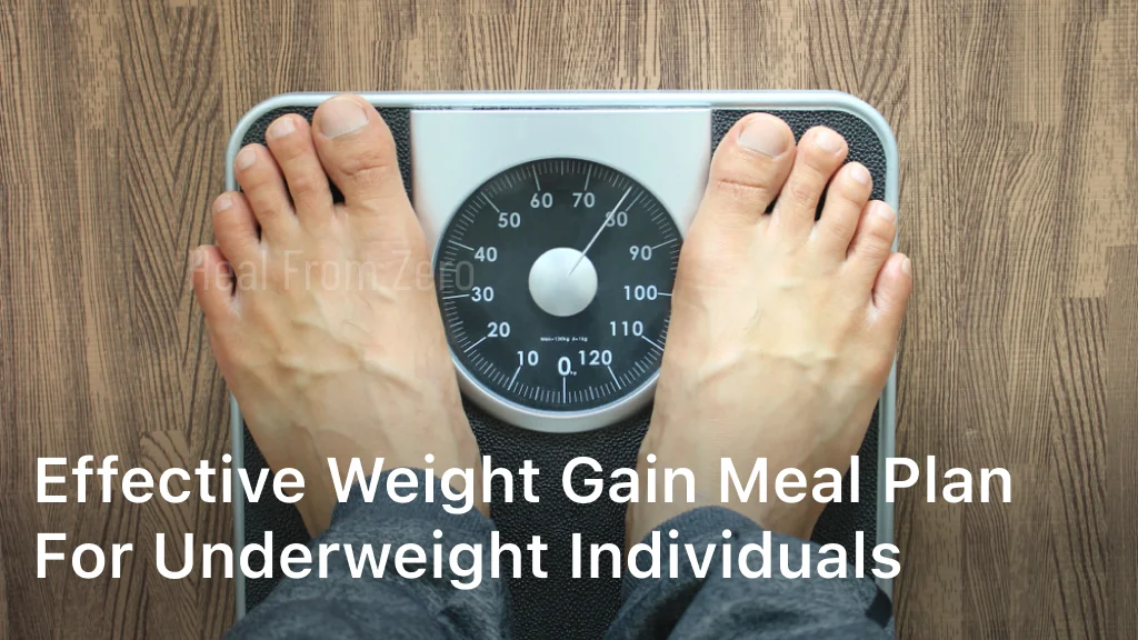 Effective Weight Gain Meal Plan for Underweight Individuals