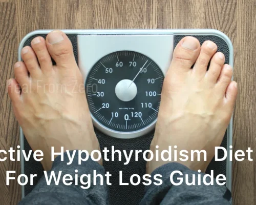 Effective Hypothyroidism Diet Plan for Weight Loss Guide